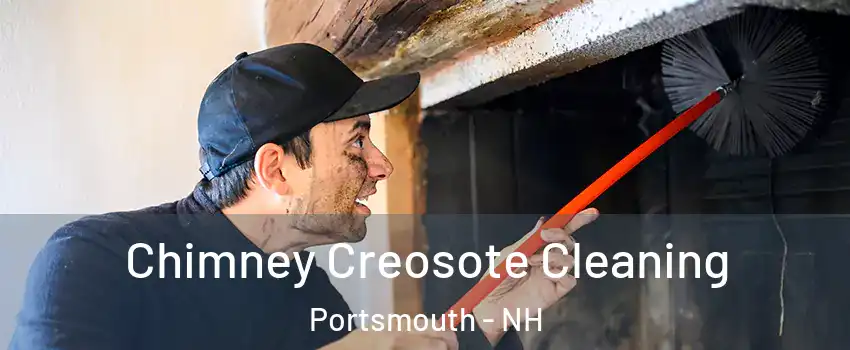  Chimney Creosote Cleaning Portsmouth - NH