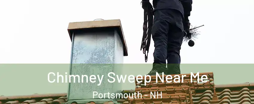  Chimney Sweep Near Me Portsmouth - NH