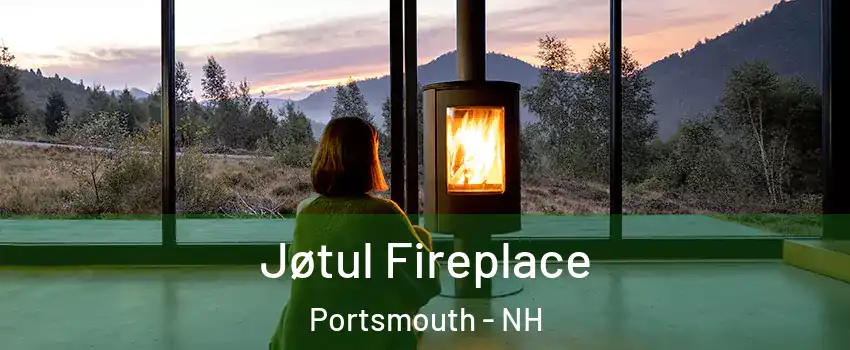  Jøtul Fireplace Portsmouth - NH