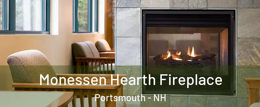  Monessen Hearth Fireplace Portsmouth - NH